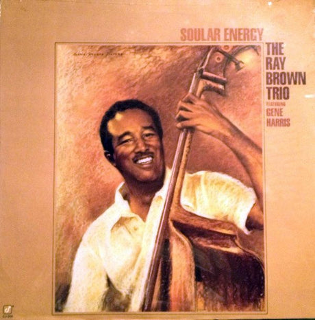 Ray Brown Trio Featuring Gene Harris : Soular Energy (LP, Album)