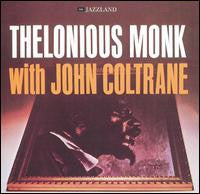 Thelonious Monk With John Coltrane : Thelonious Monk With John Coltrane (LP, Album, RE)