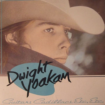 Dwight Yoakam : Guitars, Cadillacs, Etc., Etc. (LP, Album)