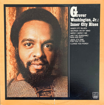Grover Washington, Jr. : Inner City Blues (LP, Album, RE)