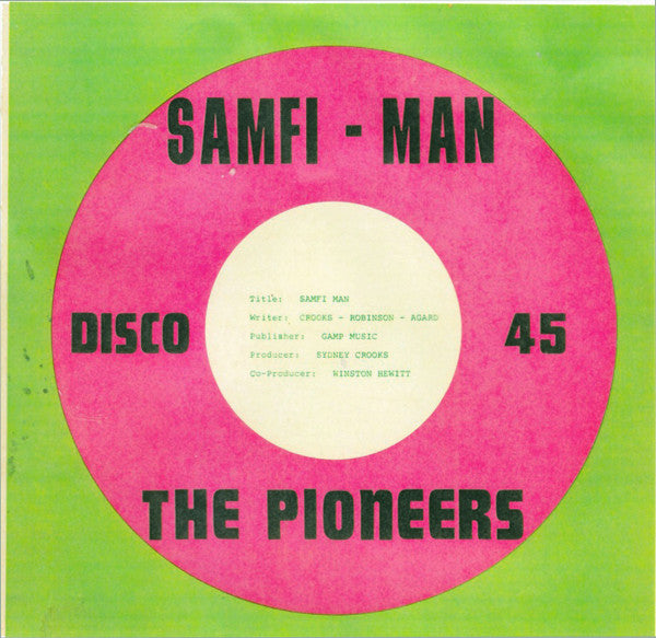 The Pioneers / Christine Joy White : Samfi Man / Baby Don't Get Hooked On Me (12", Single)
