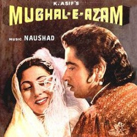 Naushad : Mughal-E-Azam (LP)