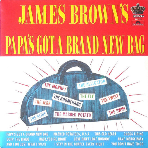James Brown : Papa's Got A Brand New Bag (LP, Album, Mono, RE)