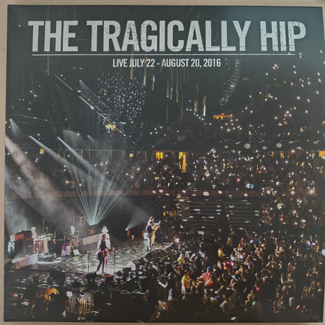 The Tragically Hip : Live July 22 - August 20, 2016 (3xLP)