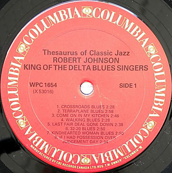 Robert Johnson : King Of The Delta Blues Singers (LP, Comp, RE)