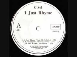 C Sol : I Just Rhyme (12")