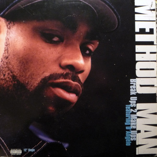 Method Man : Break Ups 2 Make Ups (12")