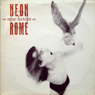 A Neon Rome : New Heroin (LP, Album)