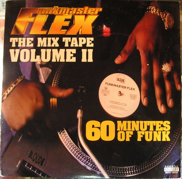 Funkmaster Flex : The Mix Tape Volume II (60 Minutes Of Funk) (2xLP, Mixed, Mixtape)