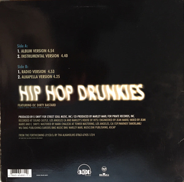 Tha Alkaholiks Featuring Ol' Dirty Bastard : Hip Hop Drunkies (12")