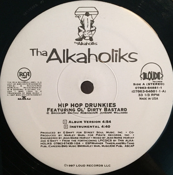 Tha Alkaholiks Featuring Ol' Dirty Bastard : Hip Hop Drunkies (12")