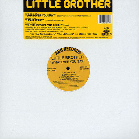 Little Brother (3) : Whatever You Say / Light It Up (12")
