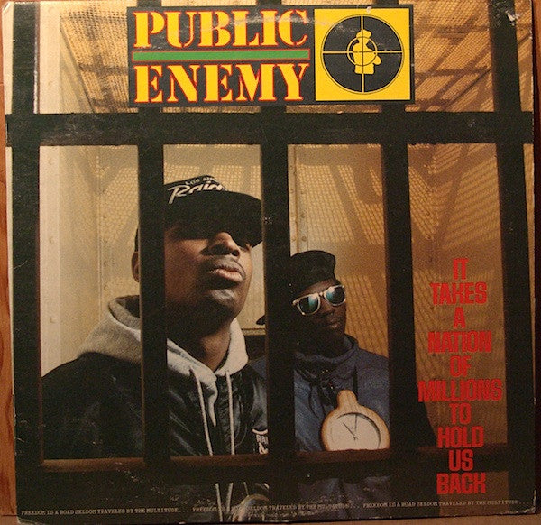 Public Enemy : It Takes A Nation Of Millions To Hold Us Back (LP, Album)