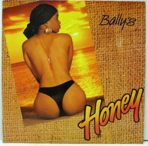 Bally's* : Honey (LP)