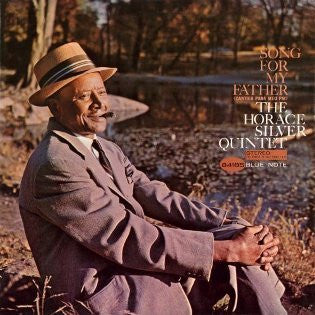 The Horace Silver Quintet : Song For My Father (Cantiga Para Meu Pai) (LP, Album, RE)