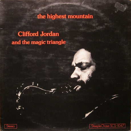Clifford Jordan And The Magic Triangle : The Highest Mountain (LP, Album)