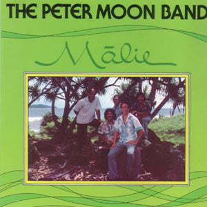 The Peter Moon Band : Mālie (LP, Album)