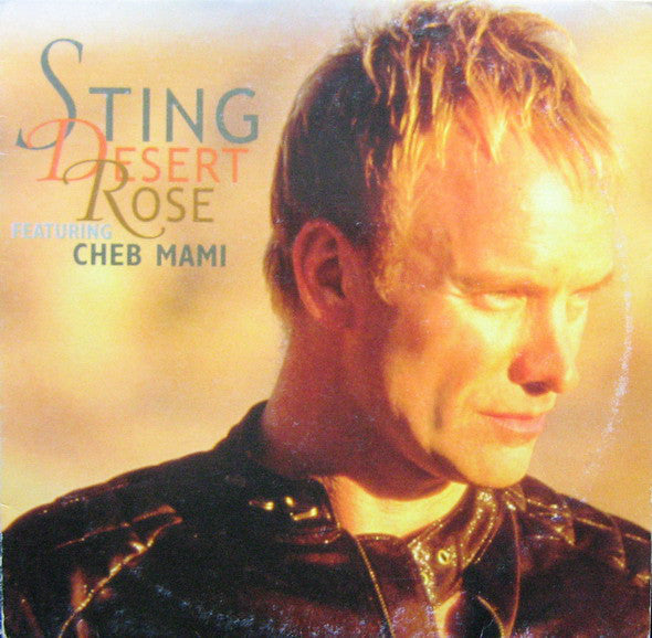 Sting Featuring Cheb Mami : Desert Rose (12")