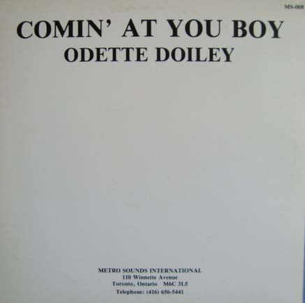 Odette Doiley : Comin' At You Boy (12")