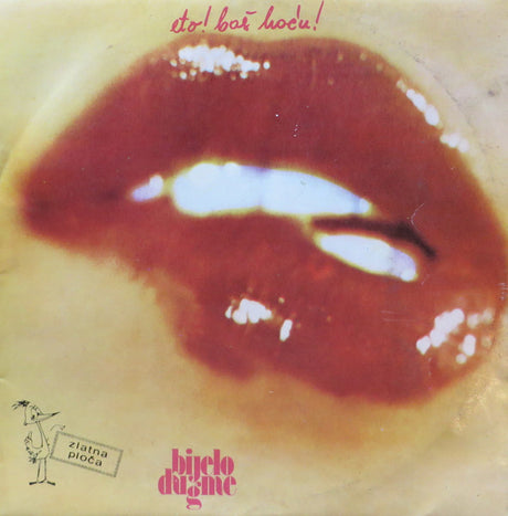 Bijelo Dugme : Eto! Baš Hoću! (LP, Album, Gat)
