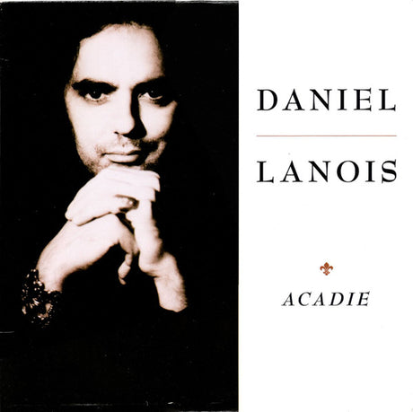 Daniel Lanois : Acadie (LP, Album)
