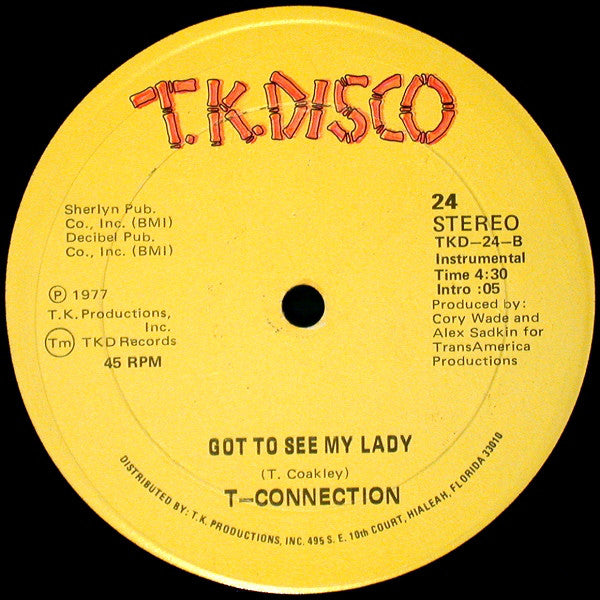 T-Connection : Do What You Wanna Do / Got To See My Lady (12")