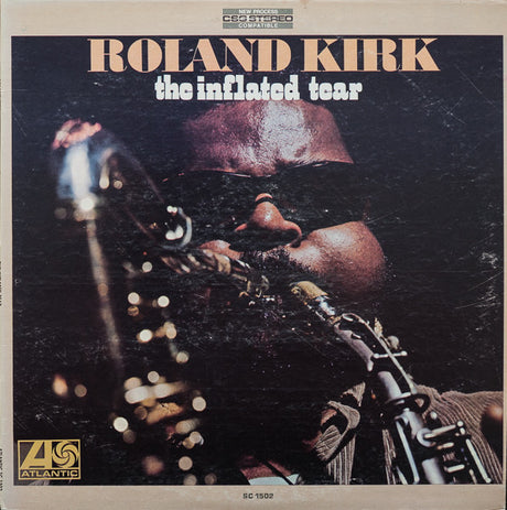 Roland Kirk : The Inflated Tear (LP, Album, RE)