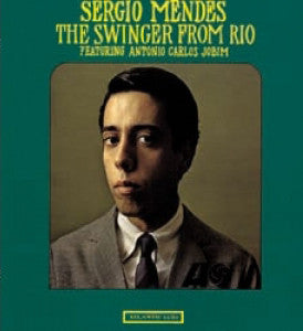 Sérgio Mendes : The Swinger From Rio (LP, Album, Mono)
