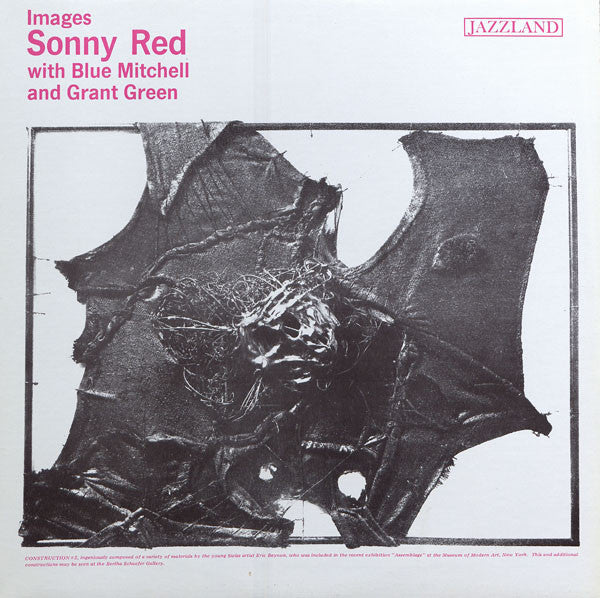 Sonny Red With Blue Mitchell And Grant Green : Images (LP, Album, RE)
