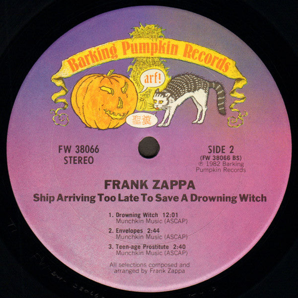 Frank Zappa : Ship Arriving Too Late To Save A Drowning Witch (LP, Album, Ter)