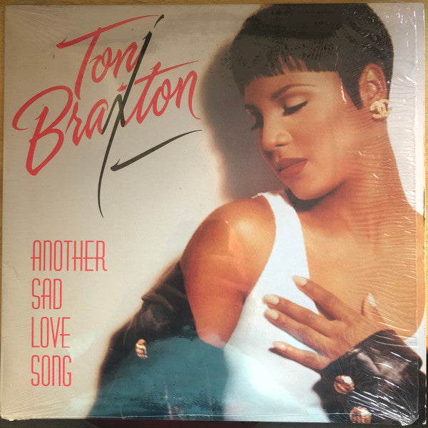Toni Braxton : Another Sad Love Song (12")