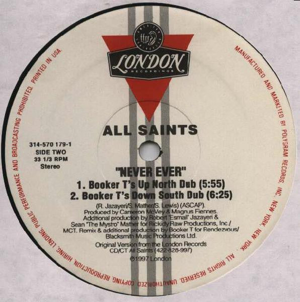 All Saints : Never Ever (12")