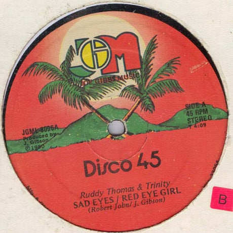 Ruddy Thomas & Trinity (4) : Sad Eyes / Red Eye Girl (12")