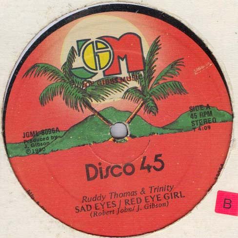 Ruddy Thomas & Trinity (4) : Sad Eyes / Red Eye Girl (12")