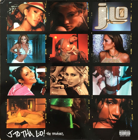 Jennifer Lopez : J To Tha L-O! (The Remixes) (2xLP, Comp)