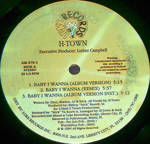 H-Town : Baby I Wanna (12")