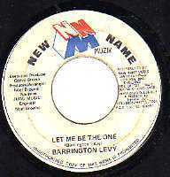Barrington Levy : Let Me Be The One (7")