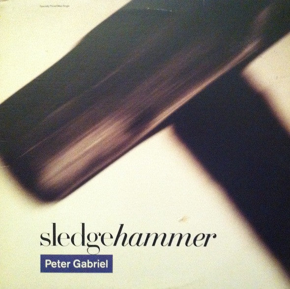 Peter Gabriel : Sledgehammer (12", Maxi)