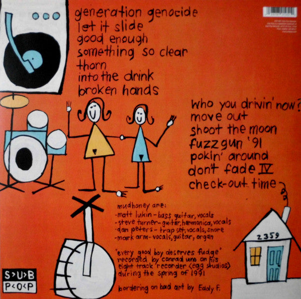 Mudhoney : Every Good Boy Deserves Fudge (LP, Album, RE, RM)