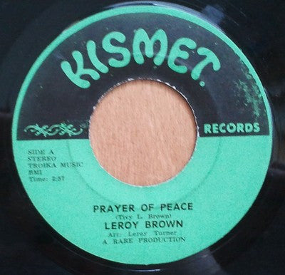 Leroy Brown (2) / Flesh, Food & Fun* : Prayer Of Peace / Altar Call (7")