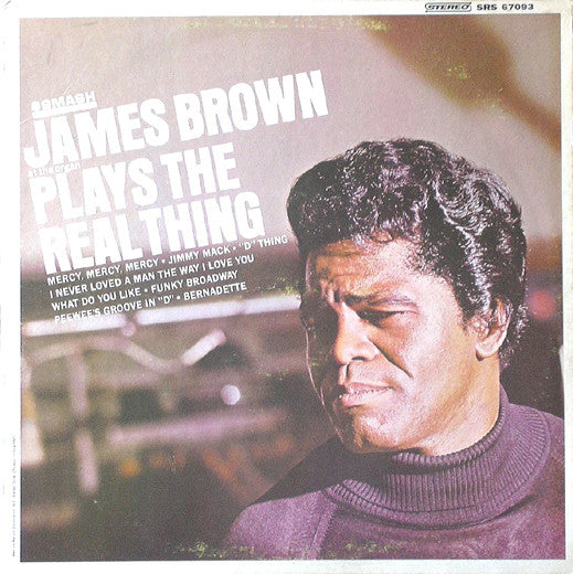 James Brown : Plays The Real Thing (LP, Album)