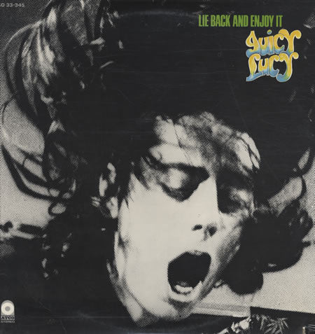 Juicy Lucy : Lie Back And Enjoy It (LP, Album)