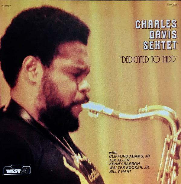 Charles Davis Sextet : Dedicated To Tadd (LP)