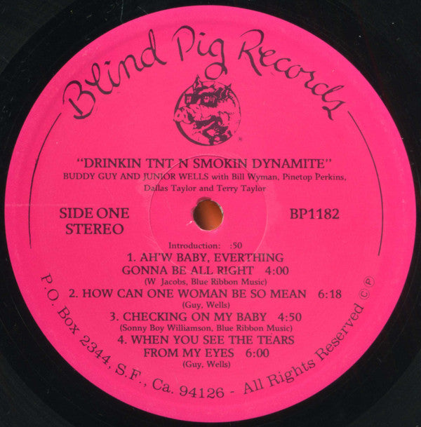 Buddy Guy & Junior Wells With Bill Wyman, Pinetop Perkins, Terry Taylor (3) & Dallas Taylor : Drinkin' TNT 'N' Smokin' Dynamite (LP, RE)