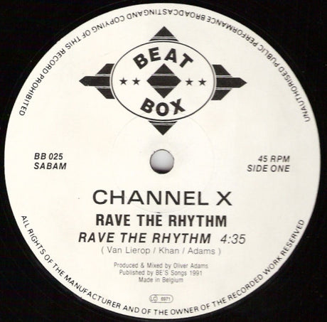 Channel X : Rave The Rhythm (12")