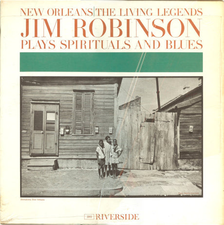 Jim Robinson's New Orleans Band : Jim Robinson Plays Spirituals And Blues (LP, Mono)