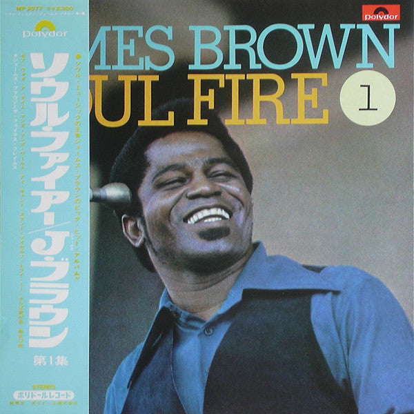 James Brown & The Famous Flames : Soul Fire / James Brown Vol. 1 (LP, Comp)