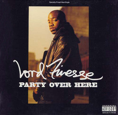 Lord Finesse : Party Over Here (12")