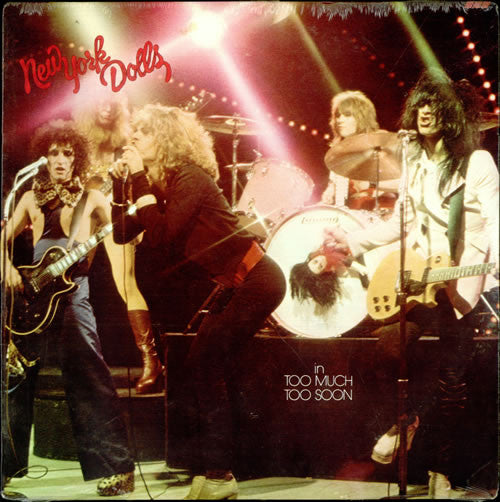 New York Dolls : Too Much Too Soon (LP, Album)