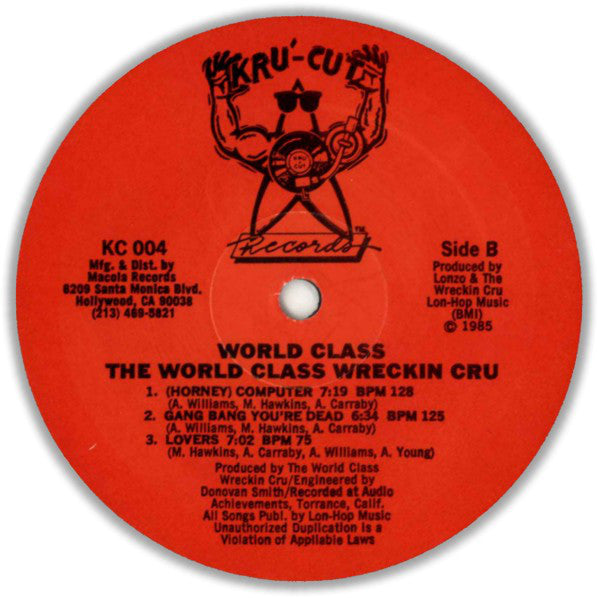 World Class Wreckin' Cru : World Class (LP, Album)